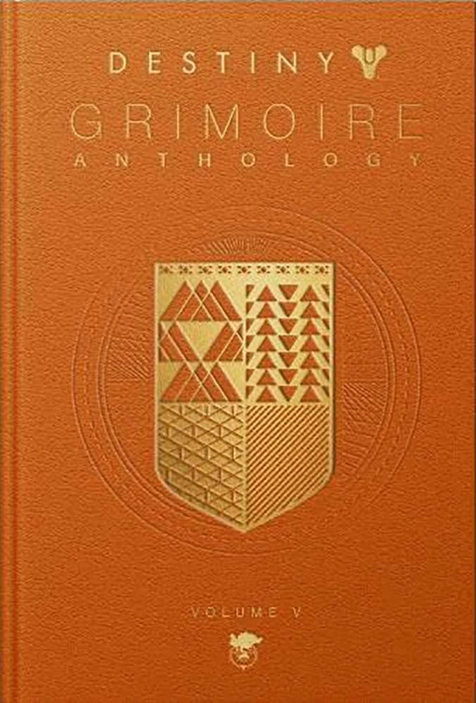 Destiny: Grimoire Anthology: Volume 5 (Hardcover) 3 Destiny: Grimoire Anthology: Volume 5 (Hardcover)