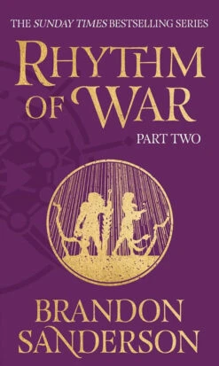 Rhythm Of War: Part Two (Hardcover)