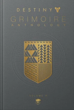 Destiny: Grimoire Anthology: Volume 6: Partners In Light (Hardcover)