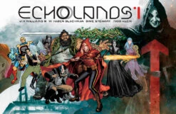 Echolands: Volume 1 (Hardcover)