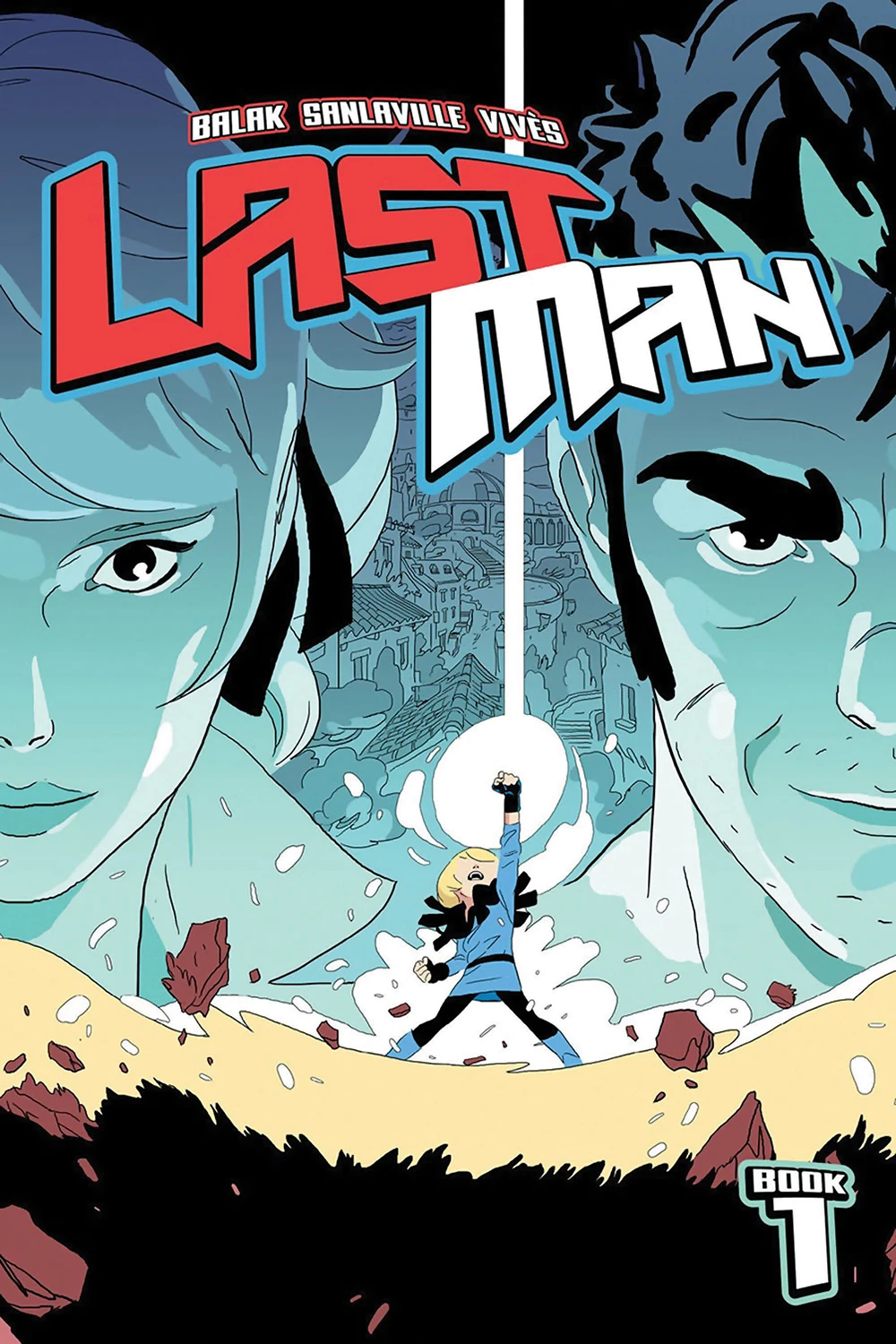 Lastman: Volume 1 3 Lastman: Volume 1