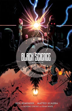 Black Science: Compendium: The Complete Story