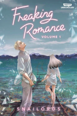 Freaking Romance: Volume 1 (Hardcover)