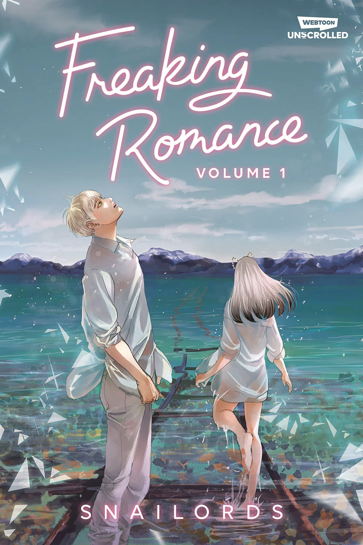 Freaking Romance: Volume 1 (Hardcover) 3 Freaking Romance: Volume 1 (Hardcover)