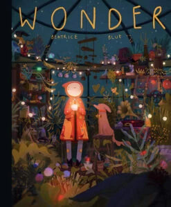 Wonder: The Art And Practice Of Beatrice Blue (Hardcover)