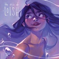 The Style Of Loish: Finding Your Artistic Voice (Signed Art Card Hardcover)
