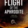 The Flight Of The Aphrodite