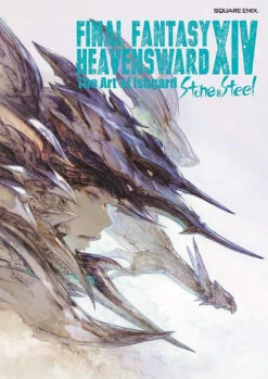 Final Fantasy XIV: Heavensward: The Art Of Ishgard: Volume 1: Stone & Steel