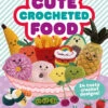Cute Crocheted Food 1 Cute Crocheted Food -Fashion Select Toys Store aad2c068d7de03a9db4e4779e128037c0184