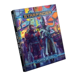 Starfinder: Ports Of Call (Hardcover)