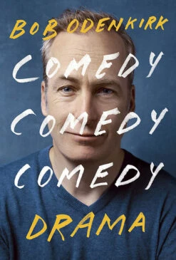Comedy, Comedy, Comedy, Drama (Hardcover)