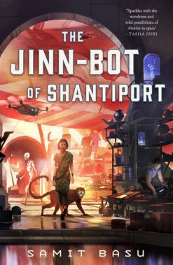 The Jinn-Bot Of Shantiport (Hardcover)
