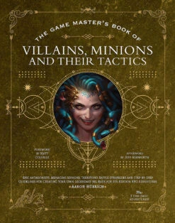 The Game Master's Book Of Villains, Minions, & Their Tactics (Hardcover)
