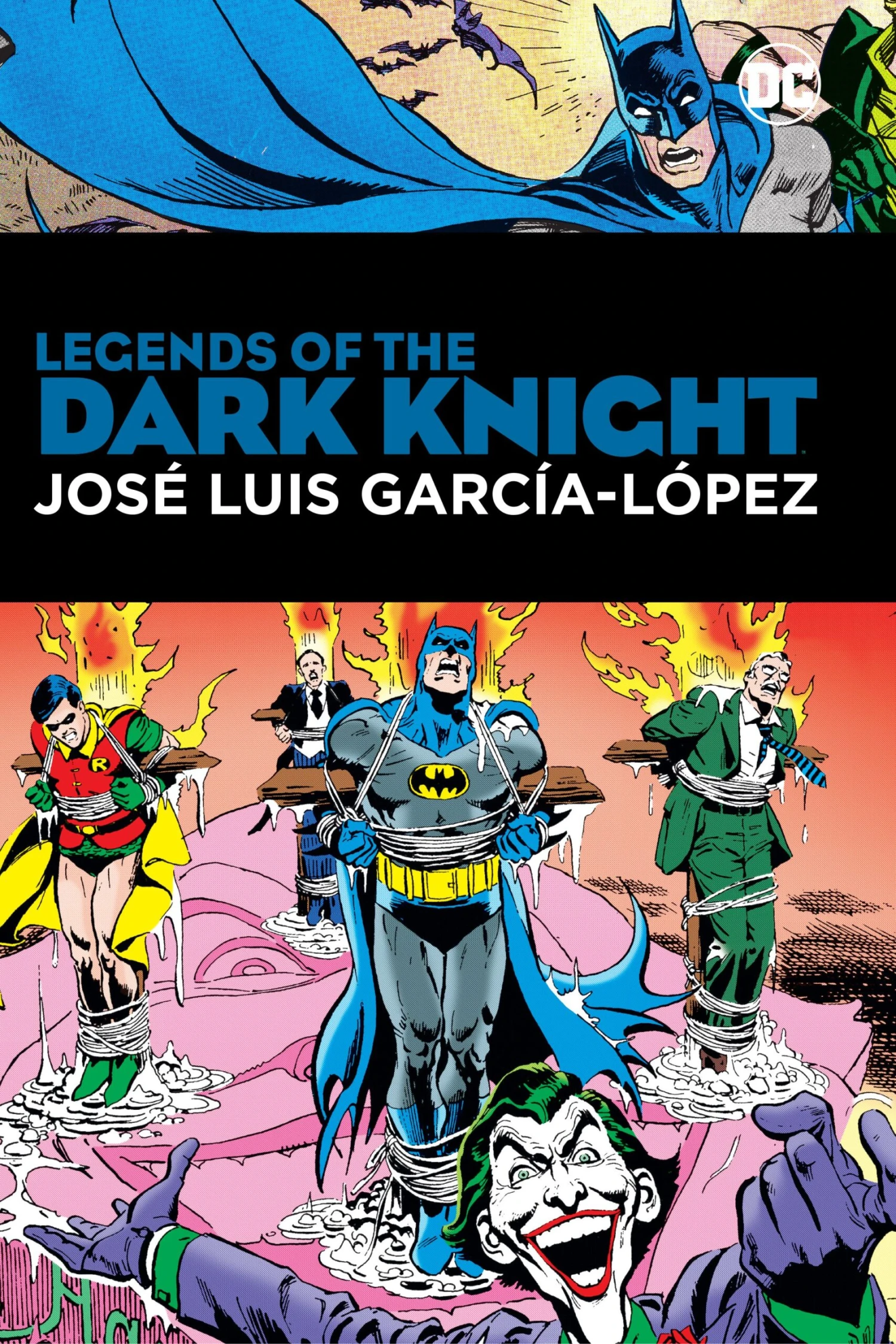 Legends Of The Dark Knight: Jose Luis Garcia Lopez (Hardcover) 3 Legends Of The Dark Knight: Jose Luis Garcia Lopez (Hardcover)