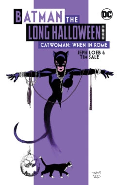 Batman: The Long Halloween: Catwoman When In Rome: The Deluxe Edition (Hardcover)