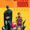 Batman & Robin: Volume 1: Batman Reborn: 2023 Edition 1 Batman & Robin: Volume 1: Batman Reborn: 2023 Edition -Fashion Select Toys Store b493b15f42298e9441f3ac31940e1a3ed83f