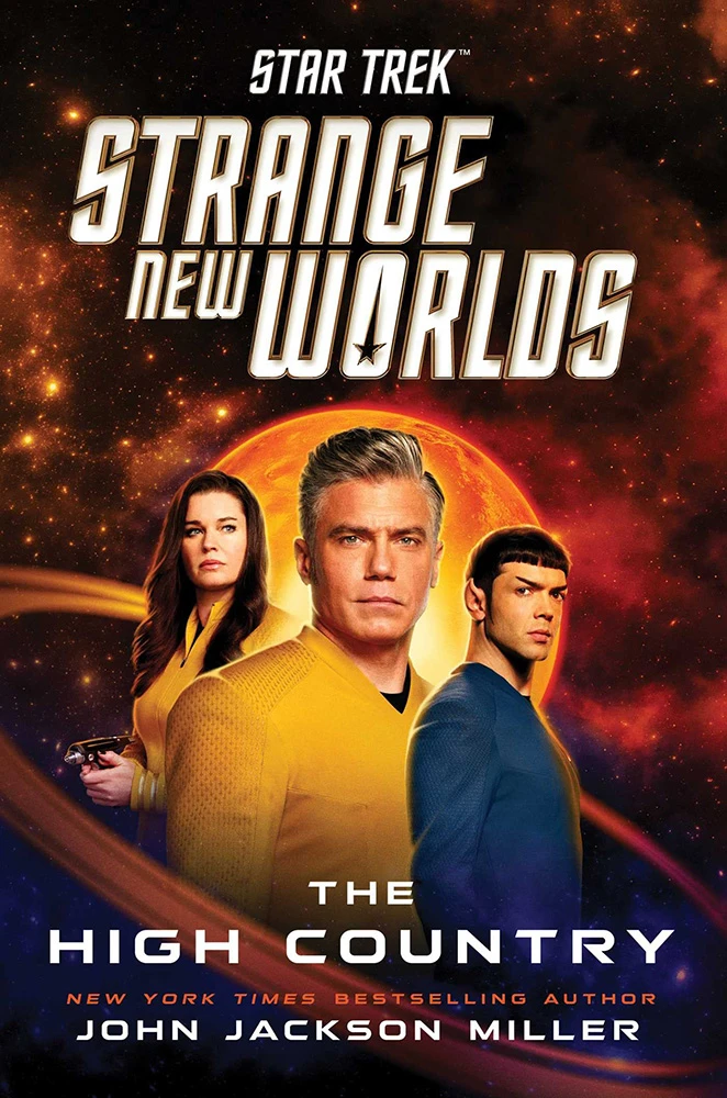 Star Trek: Strange New Worlds: The High Country (Hardcover) 3 Star Trek: Strange New Worlds: The High Country (Hardcover)