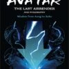Avatar: The Last Airbender & Philosophy: Wisdom From Aang To Zuko