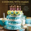Disney: Cooking With Magic: A Century Of Recipes (Hardcover) 1 Disney: Cooking With Magic: A Century Of Recipes (Hardcover) -Fashion Select Toys Store bad6da8bbc45a3063287ace6f82c0f6180f8