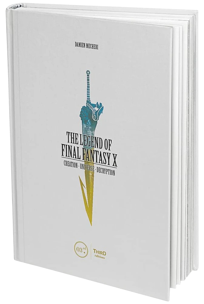 The Legend Of Final Fantasy X (Hardcover) 3 The Legend Of Final Fantasy X (Hardcover)