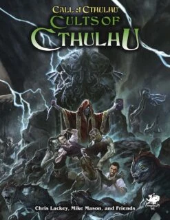 Call Of Cthulhu: Cults Of Cthulhu (Hardcover)