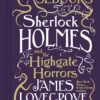 The Cthulhu Casebooks: Sherlock Holmes & The Highgate Horrors (Hardcover) 2 The Cthulhu Casebooks: Sherlock Holmes & The Highgate Horrors (Hardcover) -Fashion Select Toys Store c4f95de7978572685c5b3d4cd016f6670ea0