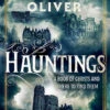 Hauntings: A Book Of Ghosts & Where To Find Them (Hardcover) -Fashion Select Toys Store c88f59984540f3babe4e3df037d2dea38b3d