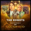 From The World Of Doctor Who: The Robots: Volume 5 -Fashion Select Toys Store cf865e9fb2644e407fac21db53deb74d9326