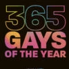 365 Gays Of The Year (Hardcover) 1 365 Gays Of The Year (Hardcover) -Fashion Select Toys Store d0a330a73c861309bea05880ff9b868c3c15