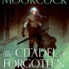 The Elric Saga: Book 13: The Citadel Of Forgotten Myths (Hardcover) -Fashion Select Toys Store d1b436b59747fa4df5560566a170670e6df9