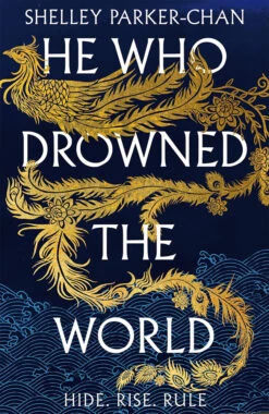 The Radiant Emperor: Book 2: He Who Drowned The World (Hardcover)