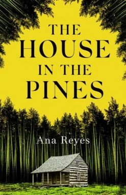 The House In The Pines (Hardcover)