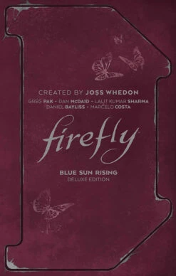 Firefly: Blue Sun Rising (Deluxe Edition Hardcover)