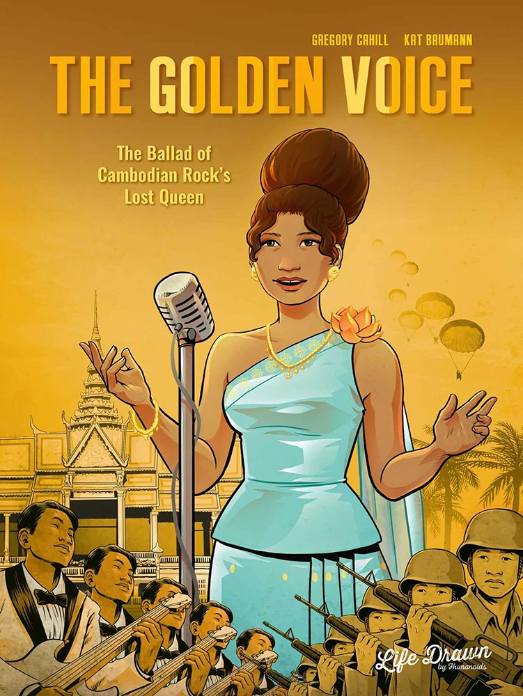 The Golden Voice: The Ballad Of Cambodian Rock's Lost Queen 3 The Golden Voice: The Ballad Of Cambodian Rock's Lost Queen