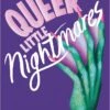 Queer Little Nightmares: An Anthology Of Monstrous Fiction & Poetry 1 Queer Little Nightmares: An Anthology Of Monstrous Fiction & Poetry -Fashion Select Toys Store eba57455f474bd3c2b187107686c20672d7a