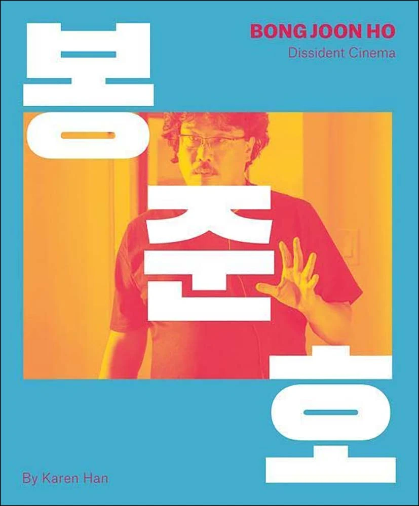 Bong Joon-ho: Dissident Cinema (Hardcover) 3 Bong Joon-ho: Dissident Cinema (Hardcover)