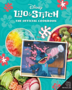 Lilo & Stitch: The Official Cookbook (Hardcover)