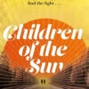 Children Of The Sun (Hardcover) 1 Children Of The Sun (Hardcover) -Fashion Select Toys Store f4e319aeba1a51858be498766e96f7217c45