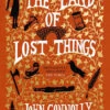Land Of Lost Things (Hardcover) 1 Land Of Lost Things (Hardcover) -Fashion Select Toys Store f9134f0d649e57525be0ea2fef5fd87fcfca